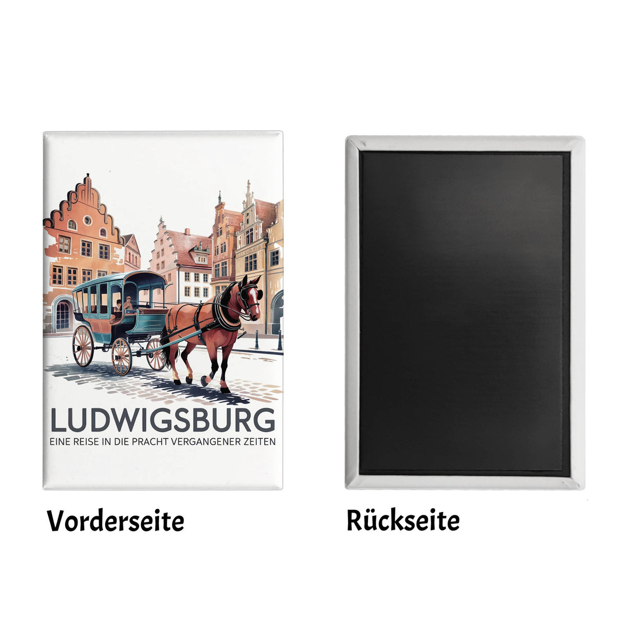 Ludwigsburg Reise Souvenir Souvenir Magnet Pferdekutsche auf Kopfsteinpflaster