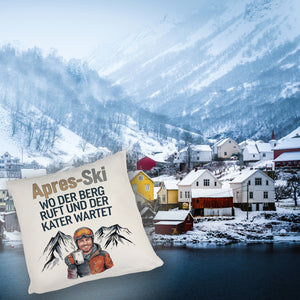 Après Ski - Berg ruft, Kater wartet Kissen