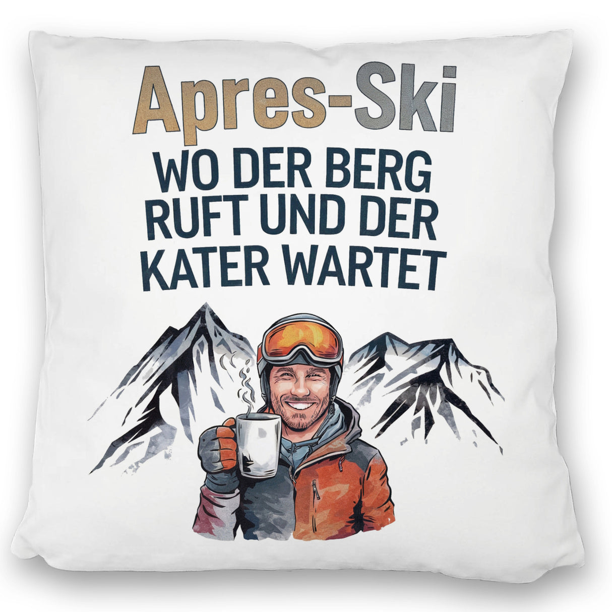 Après Ski - Berg ruft, Kater wartet Kissen
