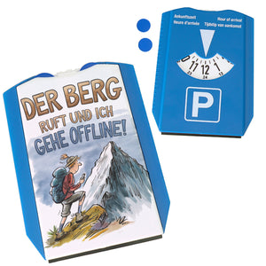 Der Berg ruft Parkscheibe Wanderer mit Rucksack