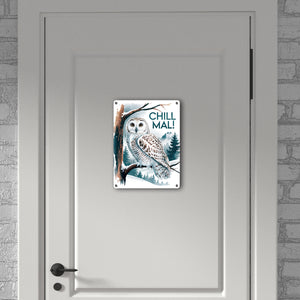 Chill mal Metallschild in 15x20 cm Schneeeule auf Ast