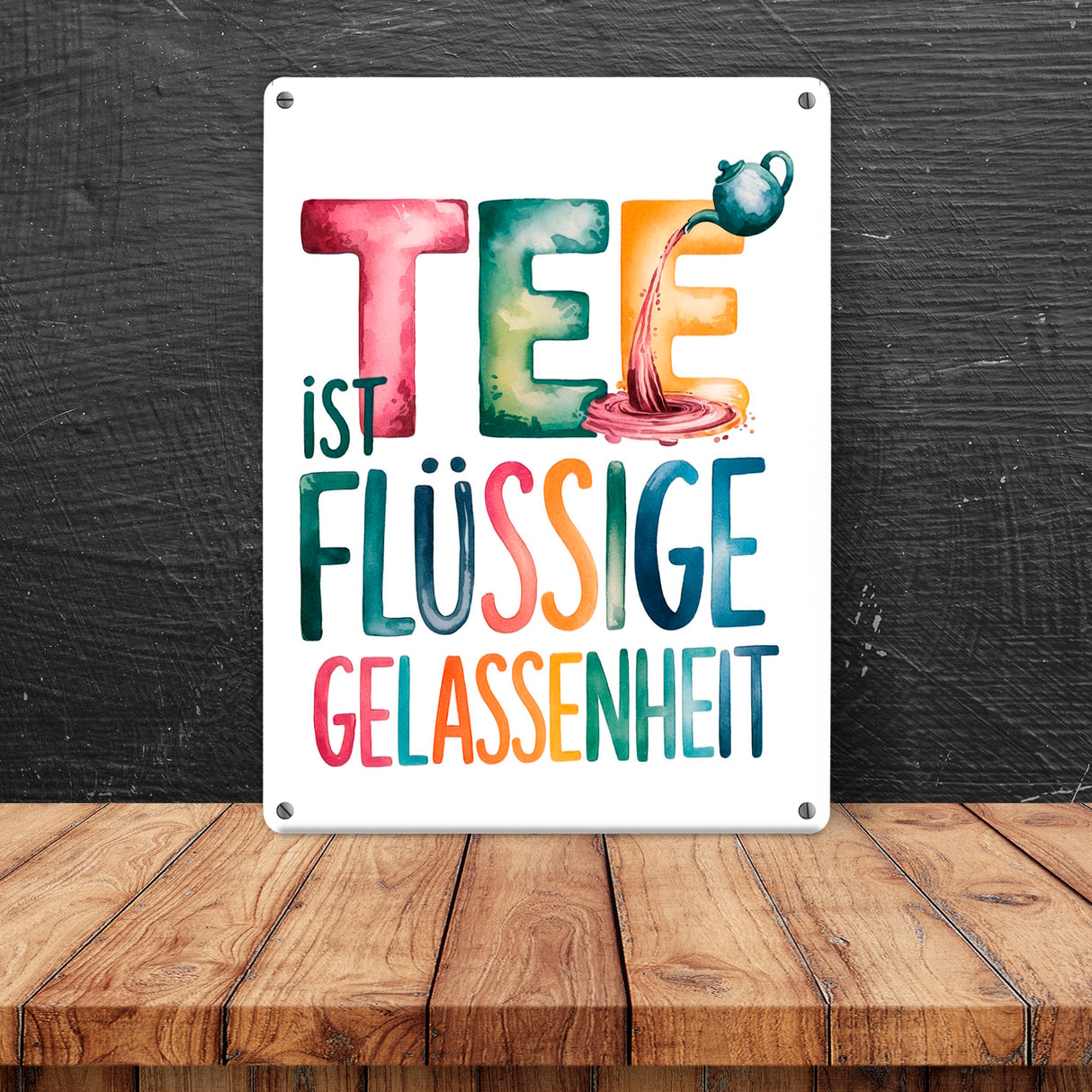 Tee ist flüssige Gelassenheit Metallschild in 15x20 cm