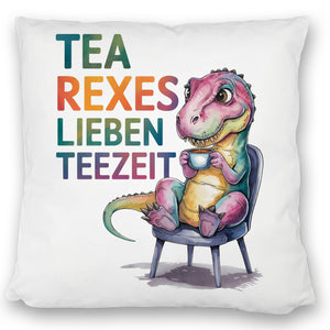 Tea rexes lieben Teezeit Kissen