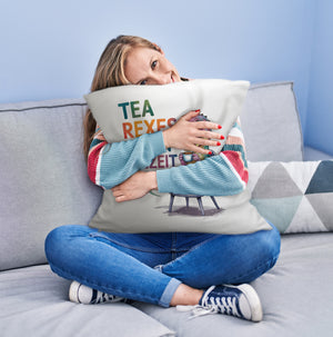 Tea rexes lieben Teezeit Kissen