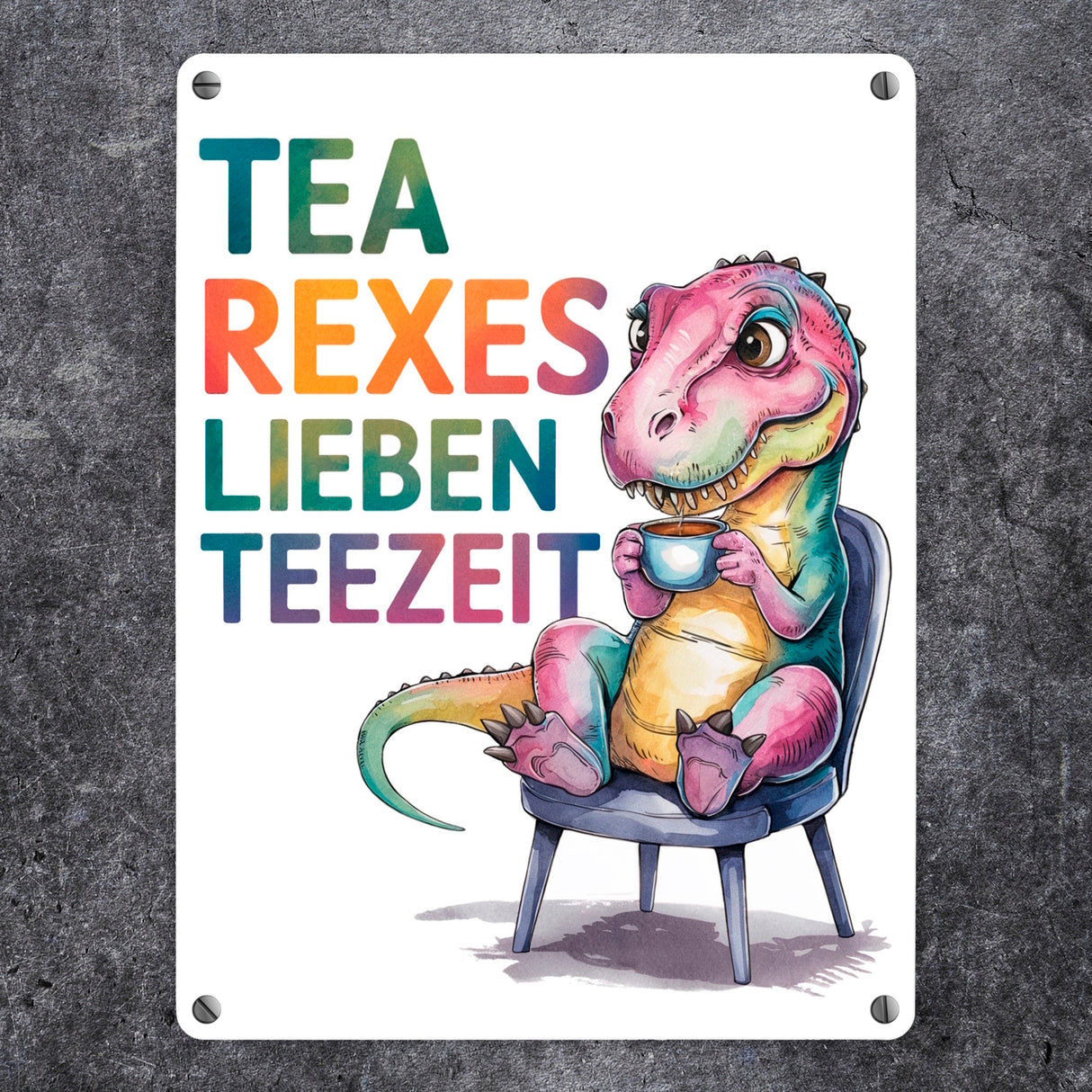 Tea rexes lieben Teezeit Metallschild in 15x20 cm