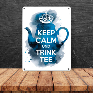 Keep calm und trink Tee Metallschild in 15x20 cm