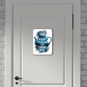 Keep calm und trink Tee Metallschild in 15x20 cm