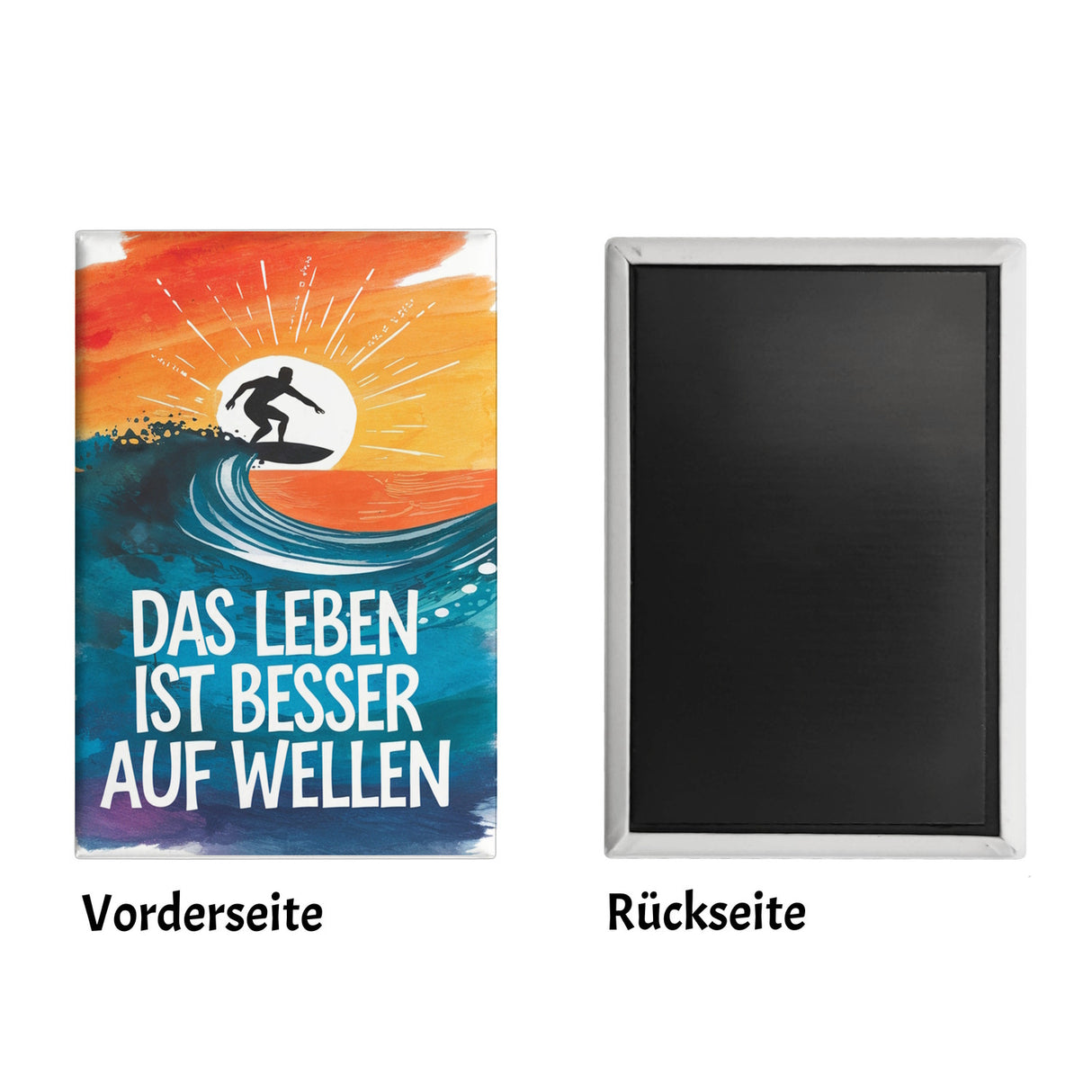 Surfer auf Welle Besser auf Wellen Souvenir Souvenir Magnet