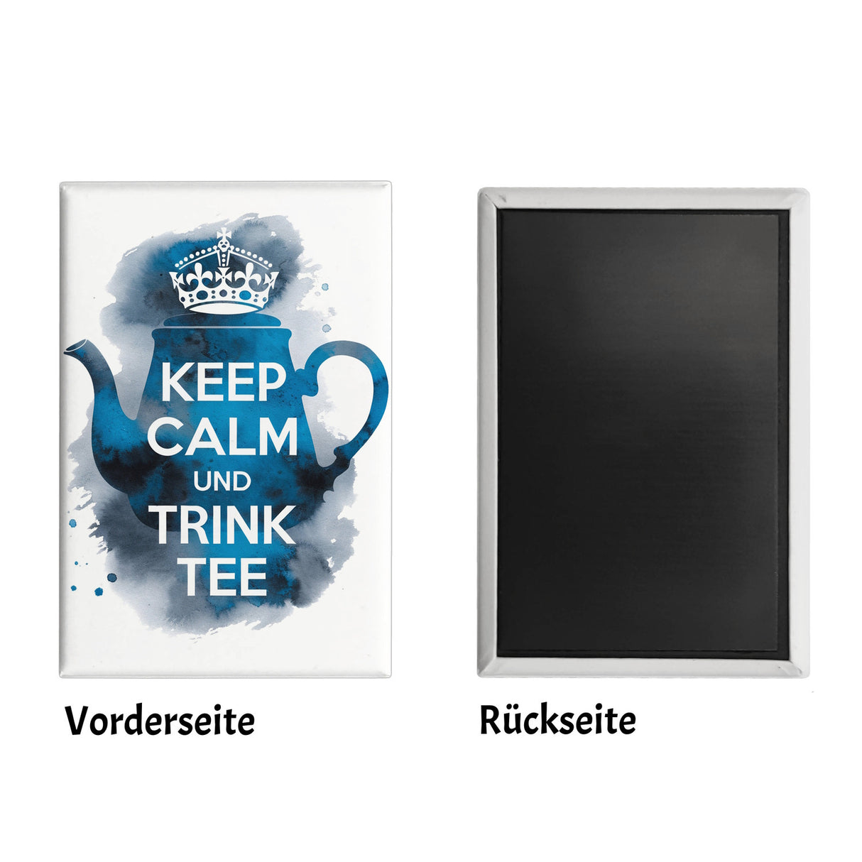 Keep calm und trink Tee Souvenir Souvenir Magnet