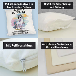 Einhorn mit Sonnenbrille Kissen Sei ein Einhorn