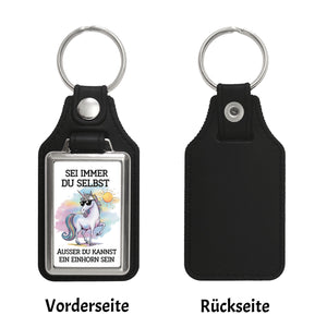 Einhorn mit Sonnenbrille Schlüsselanhänger Sei ein Einhorn