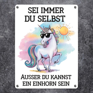 Einhorn mit Sonnenbrille Metallschild in 15x20 cm Sei ein Einhorn