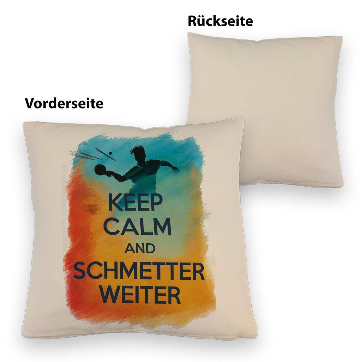 Tischtennisspieler in Aktion Kissen Keep Calm und Schmetter weiter