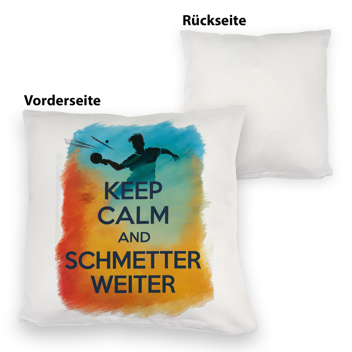 Tischtennisspieler in Aktion Kissen Keep Calm und Schmetter weiter