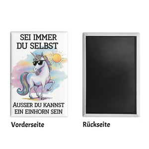 Einhorn mit Sonnenbrille Souvenir Souvenir Magnet Sei ein Einhorn