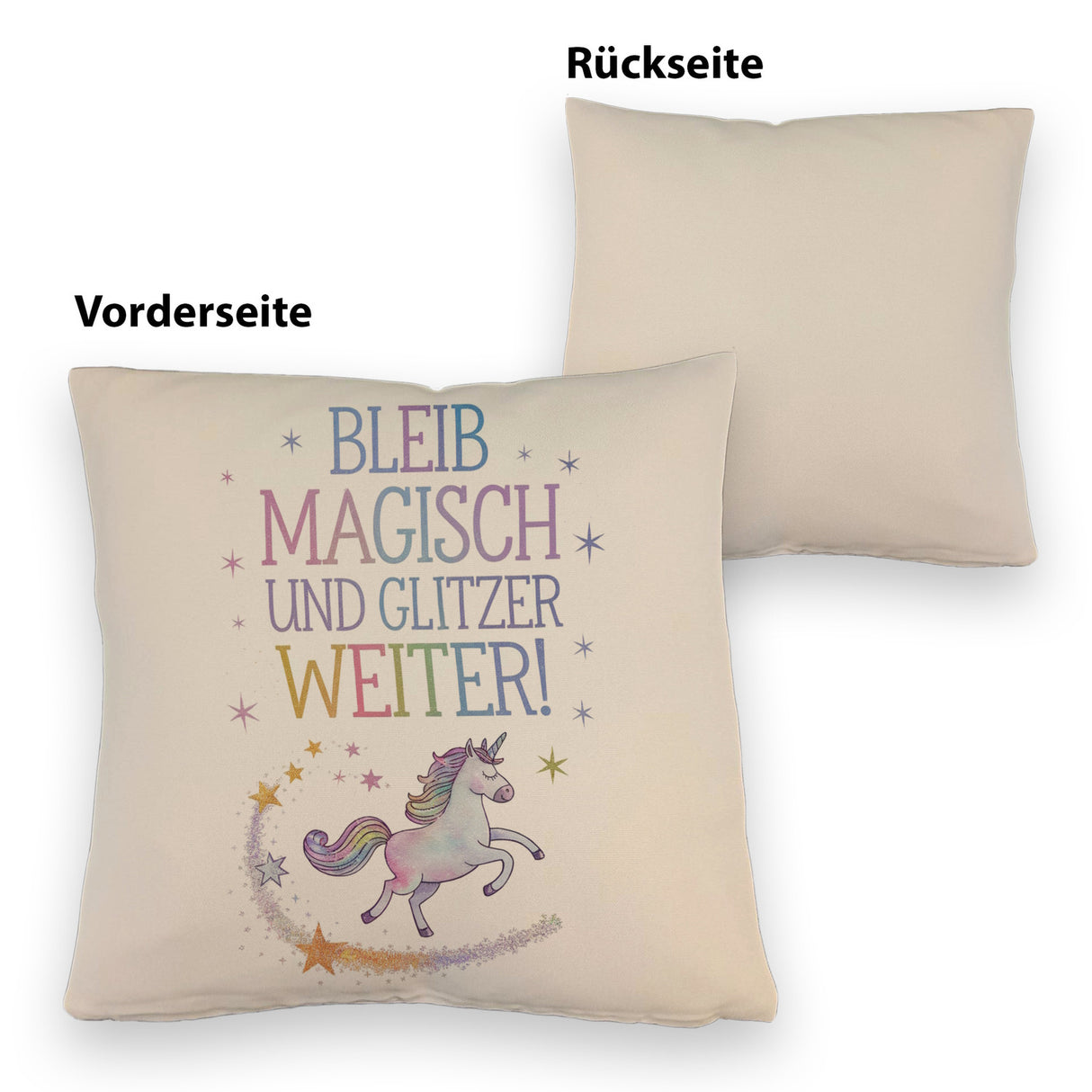 Einhorn mit Regenbogenmähne Kissen Bleib magisch, glitzer weiter