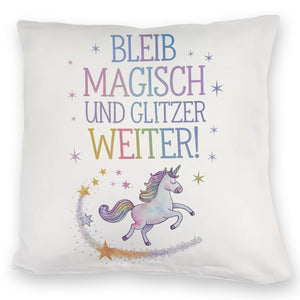 Einhorn mit Regenbogenmähne Kissen Bleib magisch, glitzer weiter