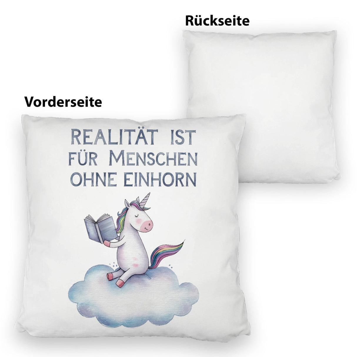 Realität ist für Menschen ohne Einhorn Kissen