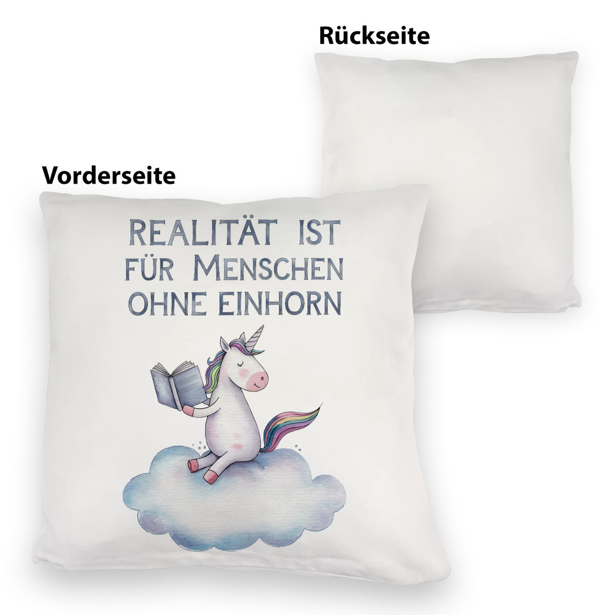 Realität ist für Menschen ohne Einhorn Kissen