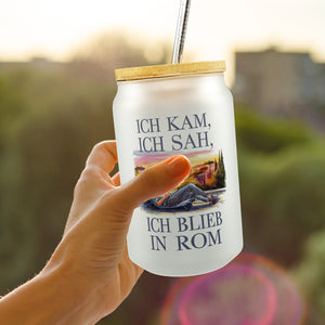 Ich kam, ich sah, ich blieb in Rom Trinkglas mit Bambusdeckel
