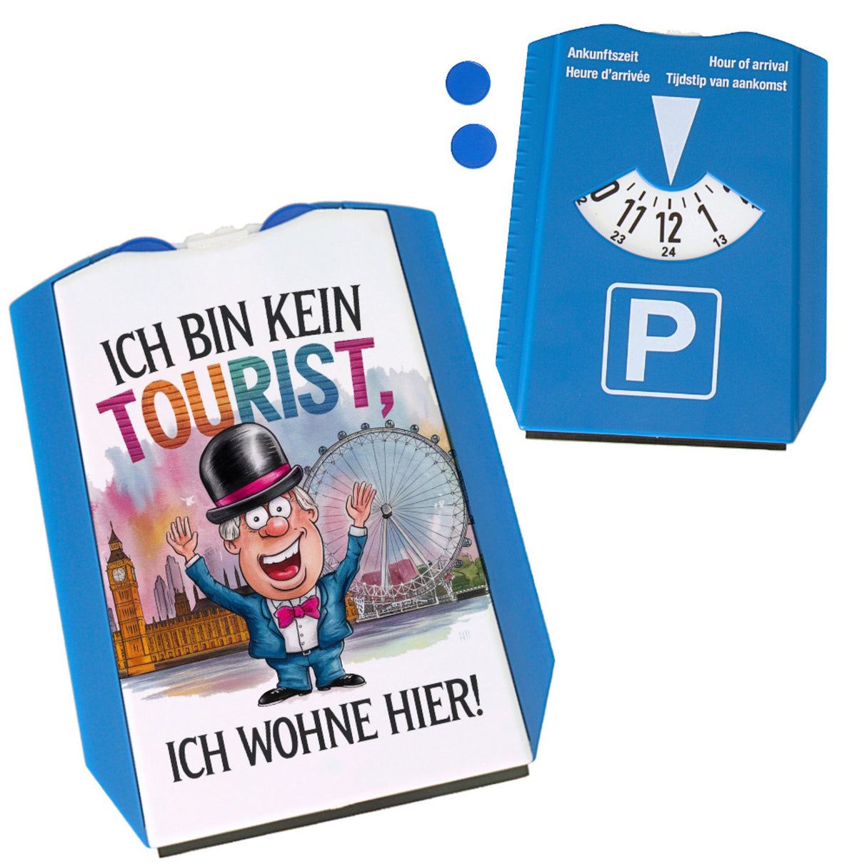 Kein Tourist, wohne hier Parkscheibe London