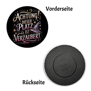Achtung Platz ist verzaubert Magnet Hexenhut