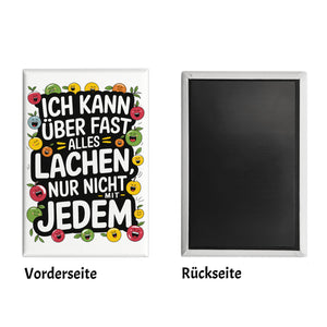 Kann nicht mit jedem lachen Souvenir Souvenir Magnet für das Büro