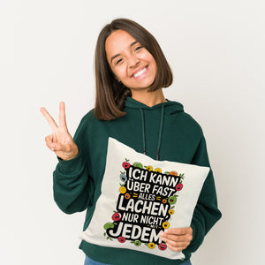 Kann nicht mit jedem lachen Kissen für das Büro