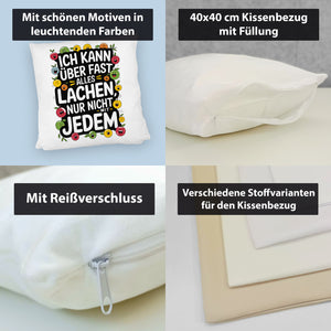 Kann nicht mit jedem lachen Kissen für das Büro