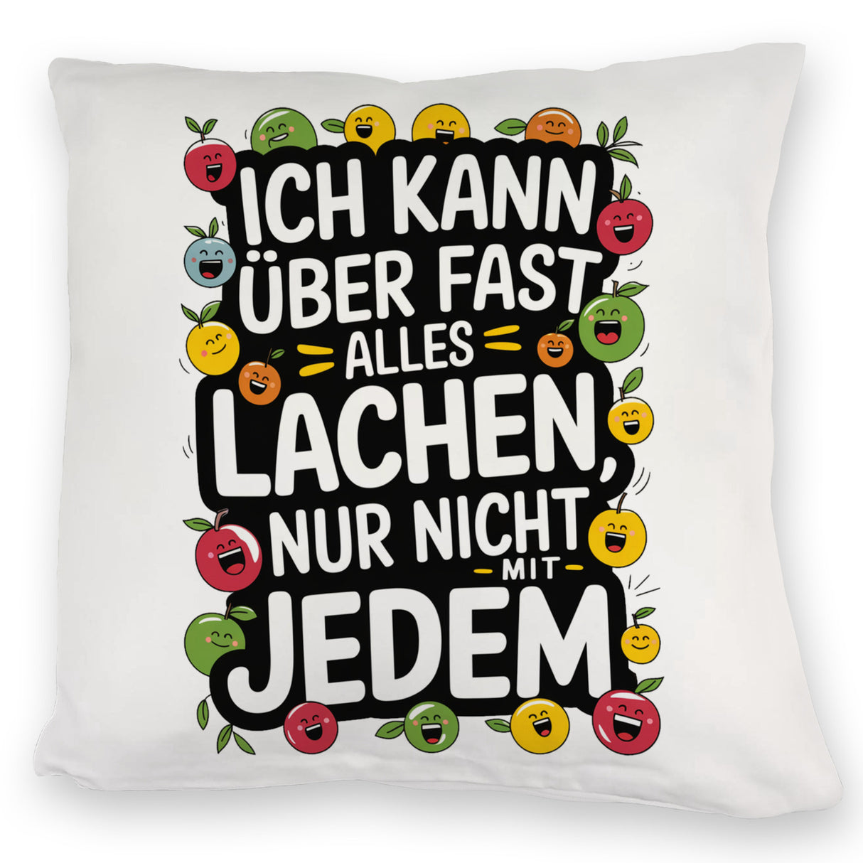 Kann nicht mit jedem lachen Kissen für das Büro