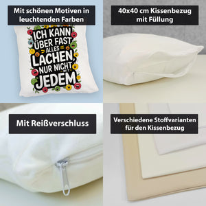 Kann nicht mit jedem lachen Kissen für das Büro
