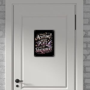 Achtung Platz ist verzaubert Metallschild in 15x20 cm Hexenhut
