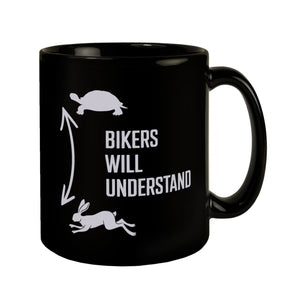 Bikers will understand Tasse mit Hase und Schildkröte für Motorradfahrer