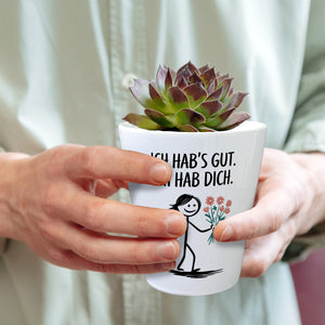 Ich hab's gut - Ich hab dich Blumentopf mit Strichmännchen