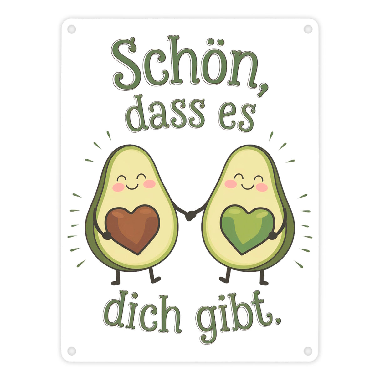 Avocado Herzkerne Metallschild in 15x20 cm Schön dass es Dich gibt