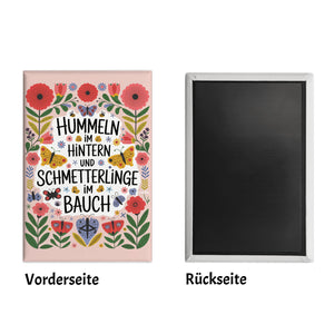 Hummeln im Hintern & Schmetterlinge im Bauch Souvenir Souvenir Magnet
