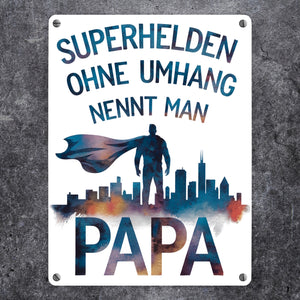 Superhelden Papa Umhang Metallschild in 15x20 cm