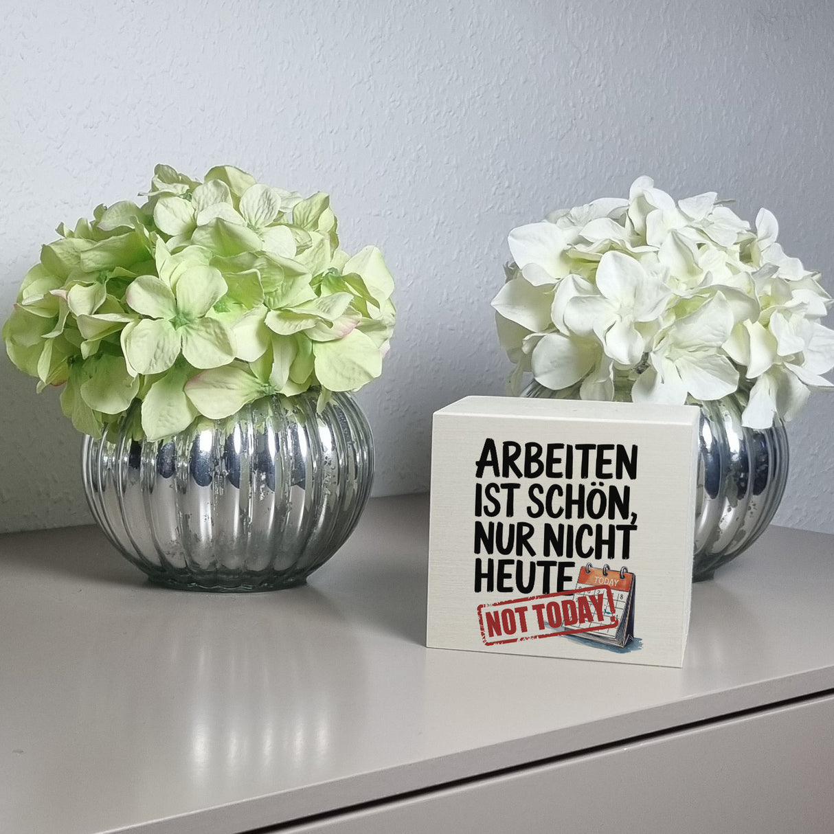 Nicht heute Arbeiten Spardose Arbeiten ist schön