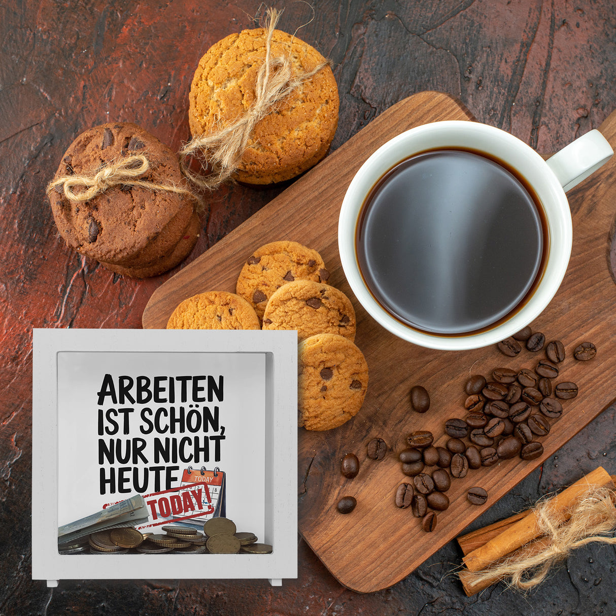 Nicht heute Arbeiten Spardose Arbeiten ist schön