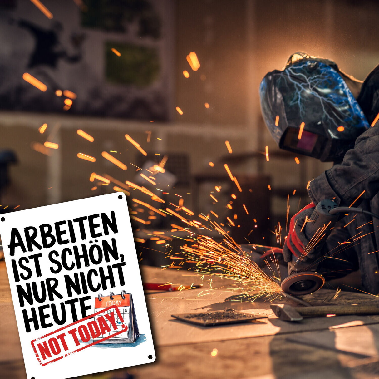 Nicht heute Arbeiten Metallschild in 15x20 cm Arbeiten ist schön