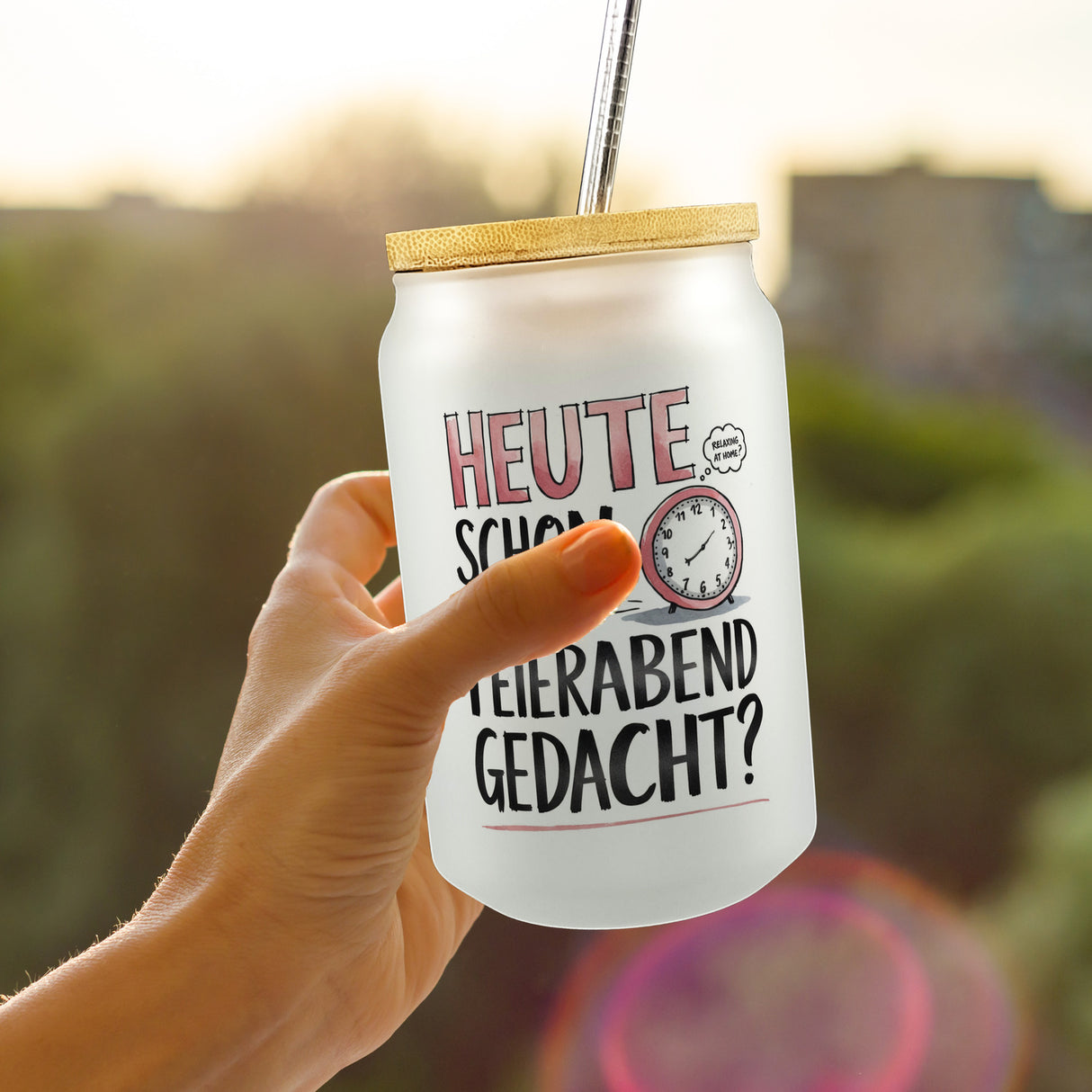 Heute an Feierabend gedacht Trinkglas mit Bambusdeckel Wecker Feierabend im Kopf