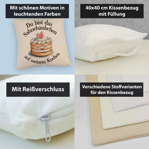 Du bist das Sahnehäubchen Kissen Kuchen mit Sahnehäubchen