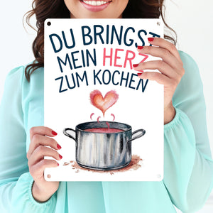 Du bringst mein Herz zum Kochen Metallschild in 15x20 cm