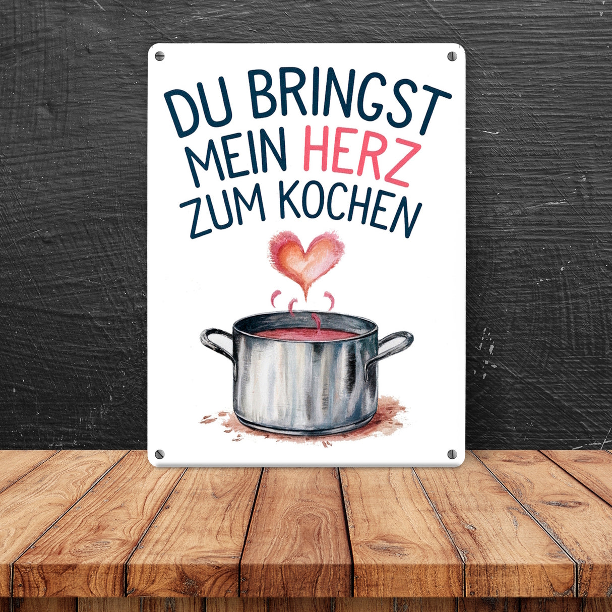 Du bringst mein Herz zum Kochen Metallschild in 15x20 cm