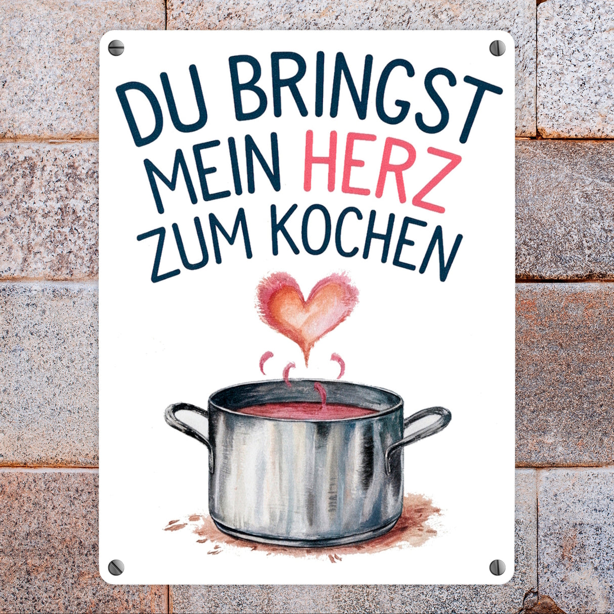 Du bringst mein Herz zum Kochen Metallschild in 15x20 cm