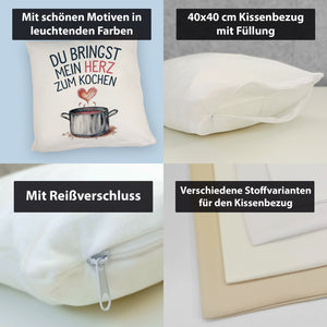 Du bringst mein Herz zum Kochen Kissen