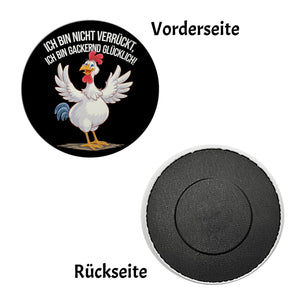 Hahn Ich Bin Gackernd Glücklich Magnet