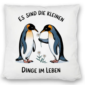Pinguine mit Blumen - Es sind die Kleinen Dinge Kissen