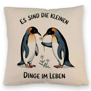 Pinguine mit Blumen - Es sind die Kleinen Dinge Kissen