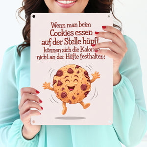 Cookie mit Spruch Metallschild in 15x20 cm für Keks-Liebhaber
